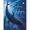 BALİNA HOPE / Hope The Whale