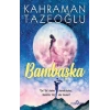 Bambaşka