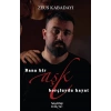 Bana Bir Aşk Borçluydu Hayat