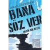 Bana Söz Ver