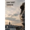 Bana Tahir’i Sormayın