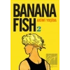 Banana Fish 2. Cilt