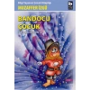 Bandocu Çocuk Ben Çocukken 2