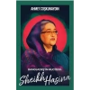 Bangladeş’in Mucizesi Sheikh Hasina