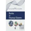 Banka ve Finansal Sistem