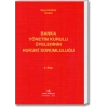 BANKA YÖNETİM KURULU ÜYELERİNİN HUKUKİ SORUM/ 2018