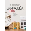 BANKACILIĞA GİRİŞ -Temel Bankacılık Bilgileri-