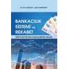 Bankacılık Sistemi ve Rekabet