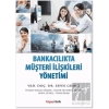 Bankacılıkta Müşteri İlişkileri Yönetimi