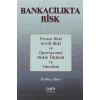 Bankacılıkta Risk