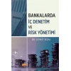Bankalarda İç Denetim ve Risk Yönetimi