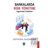 Bankalarda Risk Yönetimi Uygulamalı Örneklerle