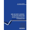 Banks and Money Laundering: The Suspicious Transactions Reports Regime in the Fatfs Recommendations