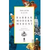 Barbar Modern Medeni
