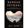 Bardak Sevdası