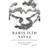 Barış İçin Savaş