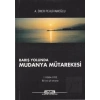 Barış Yolunda Mudanya Mütarekesi