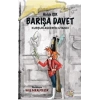 Barışa Davet - Kurşun Asker’in Utancı