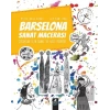 Barselona Sanat Macerası