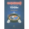 Başardım! Sigarayı Yendim
