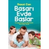 Başarı Evde Başlar