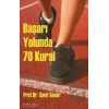 Başarı Yolunda 70 Kural