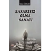 Başarısız Olma Sanatı