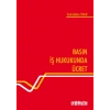 Basın İş Hukukunda Ücret