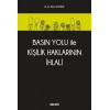 Basın Yolu İle Kişilik Haklarının İhlali