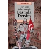 Basında Dersim: 1937 1938 Yılları Arasında