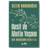 Basit ve Mutlu Yaşam