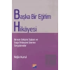 Başka Bir Eğitim Hikayesi