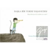 Başka Bir Yerde Yaşasaydım
