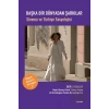 Başka Bir Dünyadan Şarkılar: Sinema ve Türkiye Sosyolojisi