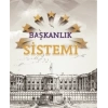 Başkanlık Sistemi