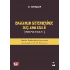 Başkanlık Sistemlerinde Suçlama Usulü (Impeachment)