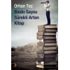 Baskı Sayısı Sürekli Artan Kitap