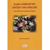 Basra Körfezinin Değişen Dinamikleri
