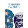 Batı ve İslâm Dünyasında PLATON’UN TİMAİOS’U