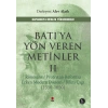 Batı’ya Yön Veren Metinler - 2