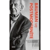 Bauman ve Postmodernite