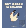 Bay Ördek İşe Başlıyor