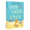Bayan Nash’in Külleri
