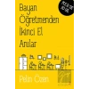 Bayan Öğretmenden İkinci El Anılar