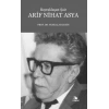 Bayraklaşan Şair ARİF NİHAT ASYA