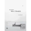 Bdin, O Bataklık