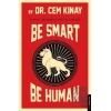 Be Smart Be Human