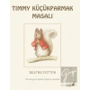 Beatrix Potter Timmy Küçükparmak Masalı