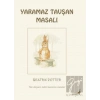 Beatrix Potter Yaramaz Tavşan Masalı