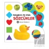 Bebeğimin İlk Kitabı: Sözcükler